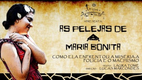 Divulgação | As Pelejas de Maria Bonita