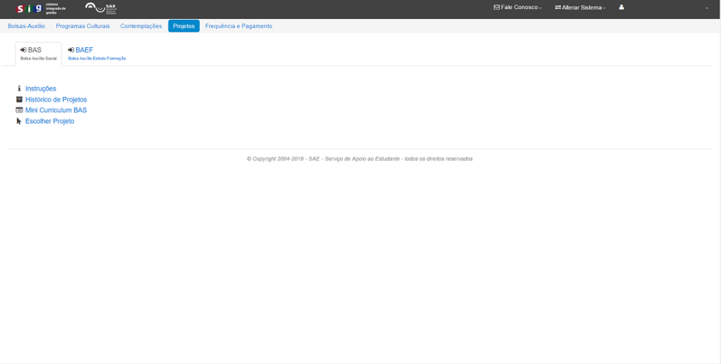 Selecionar Projeto BAS - Bolsa Auxílio-Social