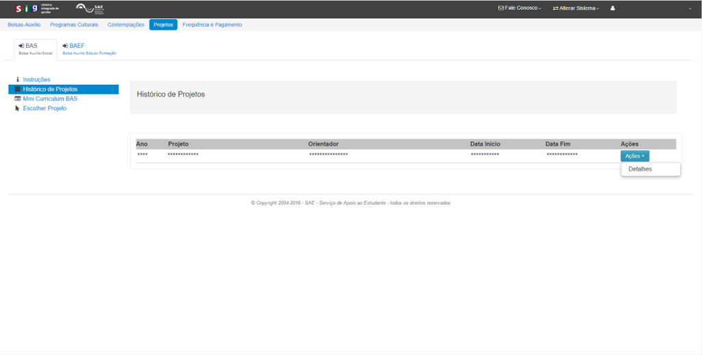 Selecionar Projeto BAS - Bolsa Auxílio-Social