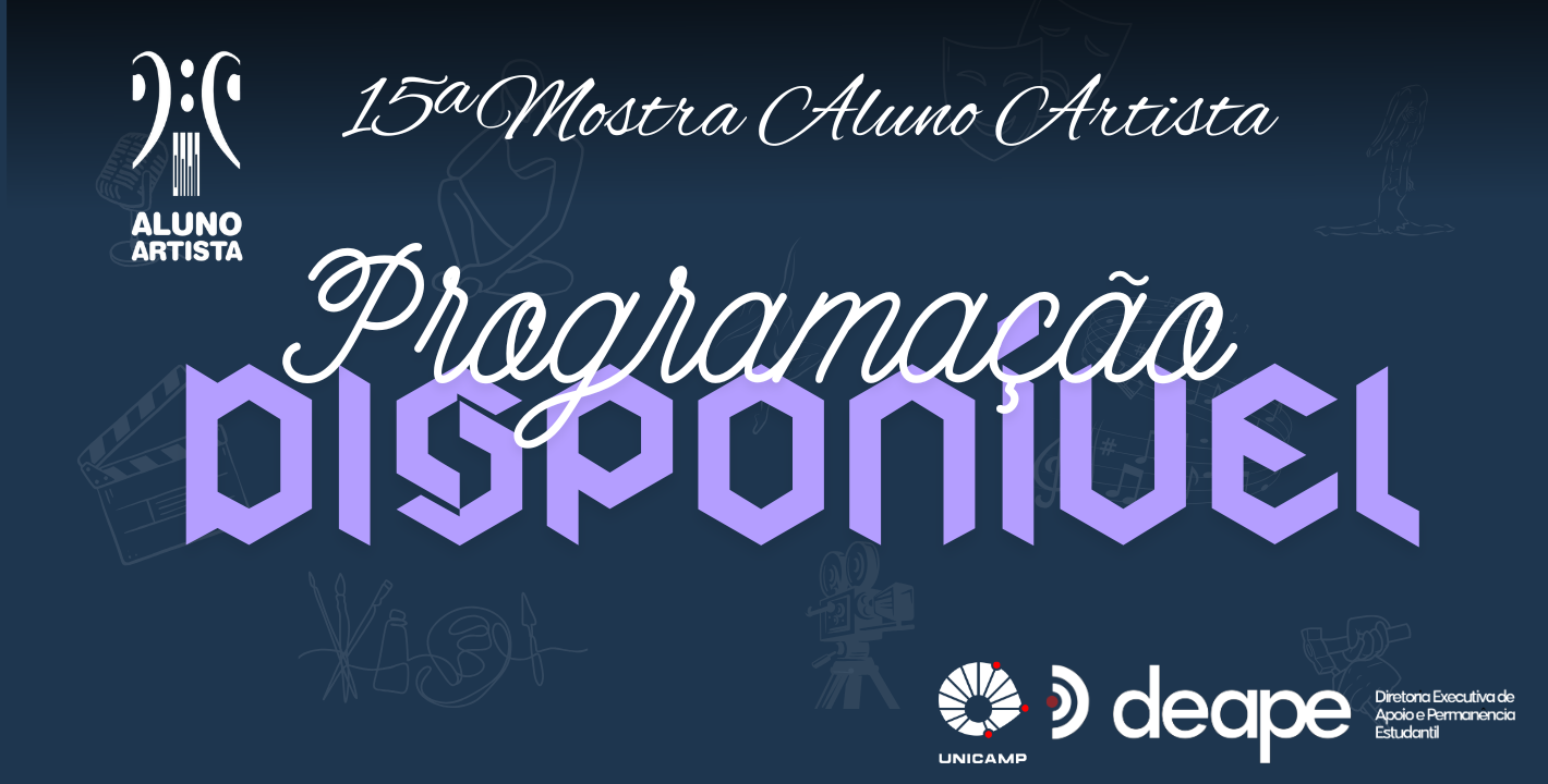 15ª Mostra Aluno Artista. Programação Disponível